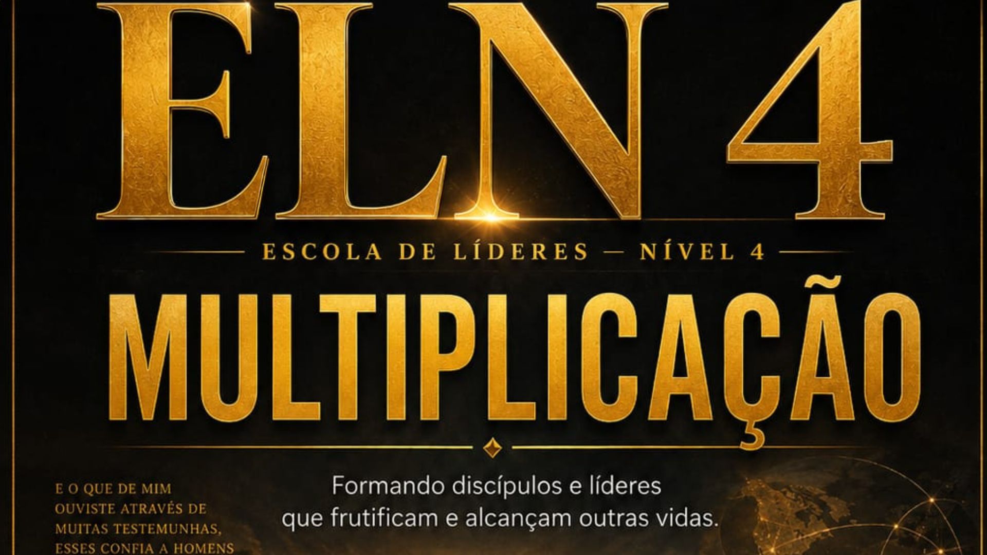 Escola de Líderes — Nível 4: Multiplicação